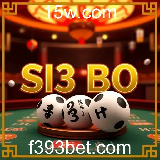 Explorando o Fascinante Mundo do Sic Bo no 393bet